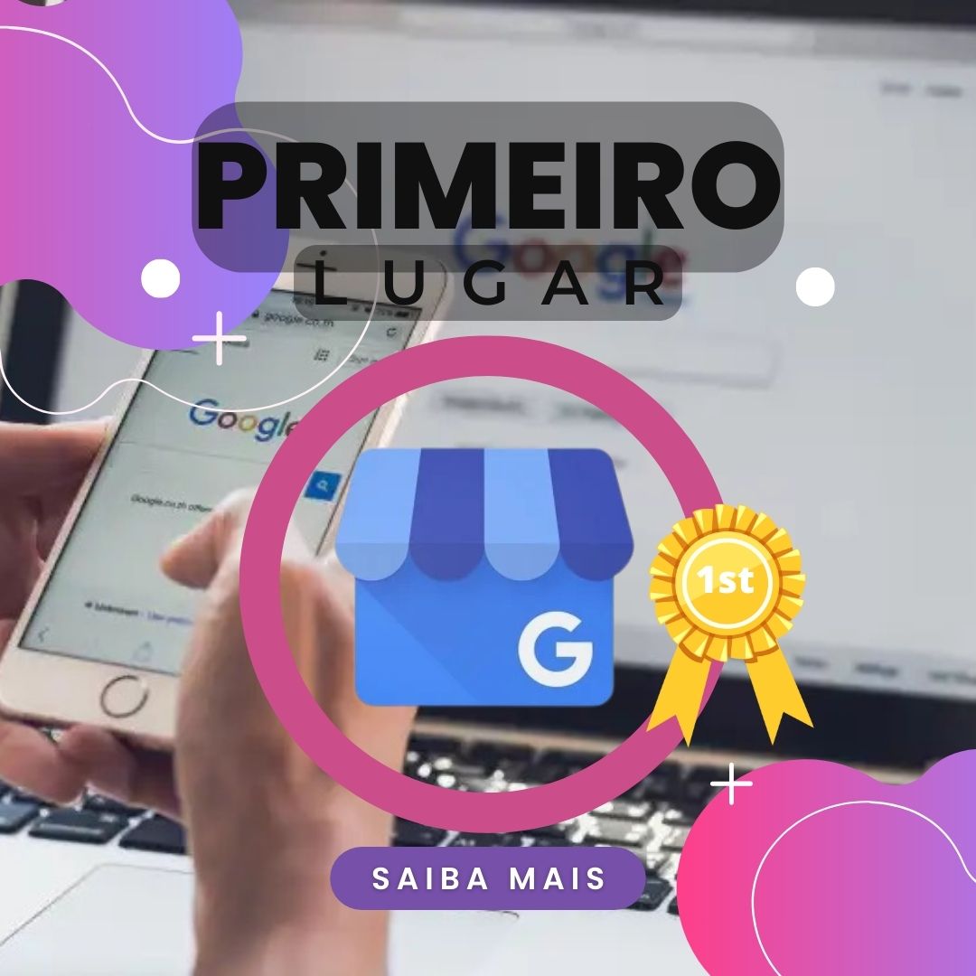 Guia Como Conquistar o Primeiro Lugar no Google para Negócios